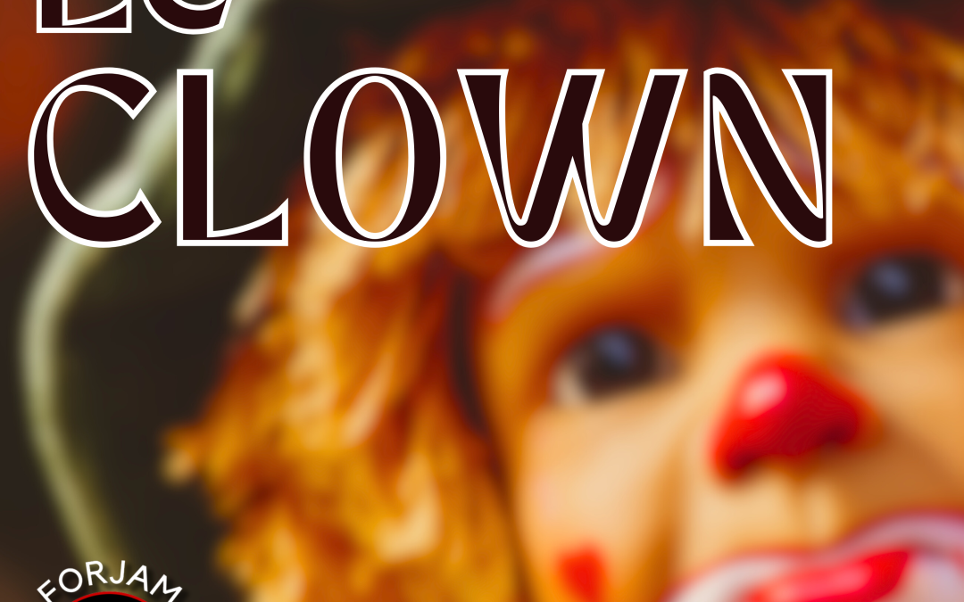 Le Clown Serie Streaming